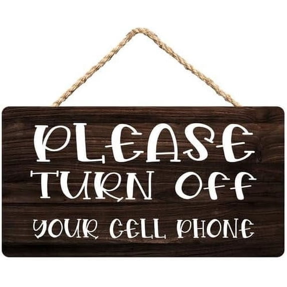 Please Turn Off Your Cell Phone Rustic Wooden Wall Sign, Farmhouse ...