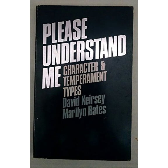 Pre-Owned Please Understand Me: Character and Temperament Types, (Paperback)