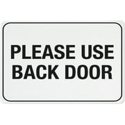 Please Use Back Door Sign For Business 8X12 in Rust Free Aluminum Uv Printed 4 Pre-Drilled Holes.Durable Weatherproof