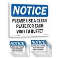 thumbnail image 1 of Please Use Clean Plate For Each Visit To Buffet OSHA Notice Aluminum Sign 10 Inch x 7 Inch - 10 Pack, 1 of 8