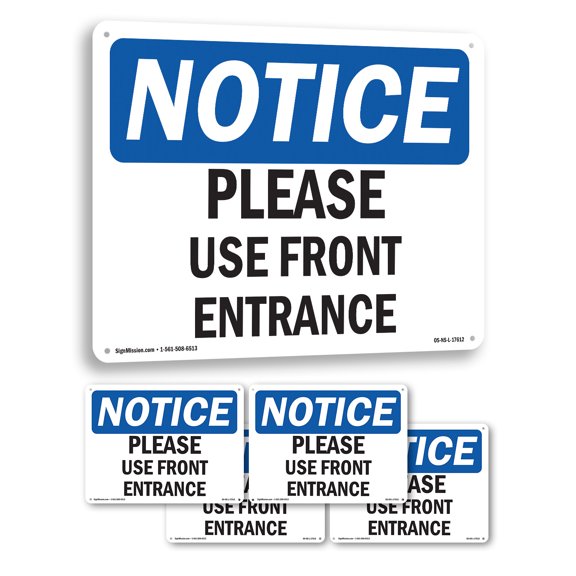 Please Use Front Entrance OSHA Notice Rigid Plastic Sign 10 Inch x 7 Inch - 5 Pack