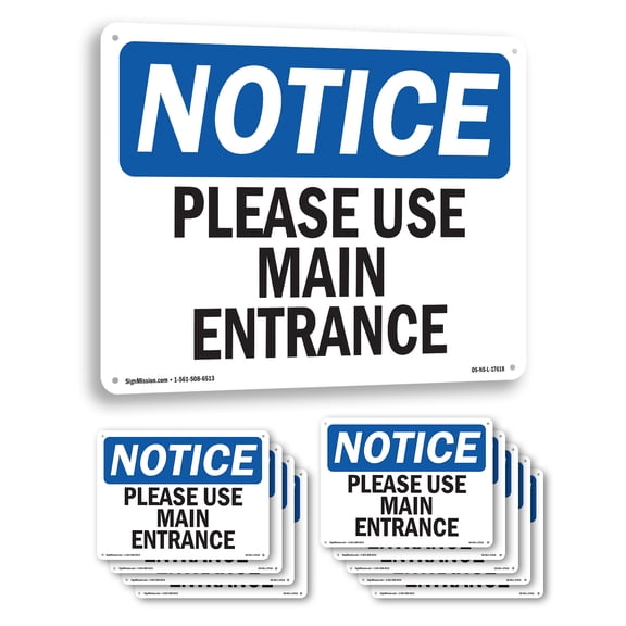 Please Use Main Entrance OSHA Notice Aluminum Sign 10 Inch x 7 Inch - 10 Pack