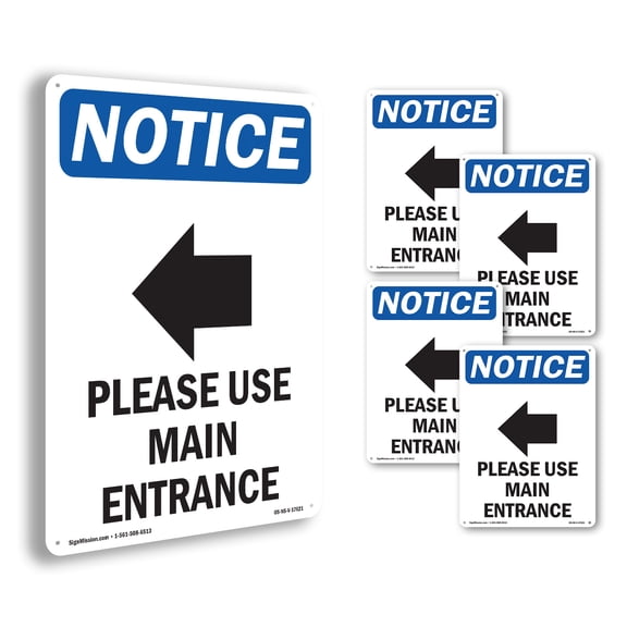 Please Use Main Entrance OSHA Notice Aluminum Sign 14 Inch x 10 Inch - 5 Pack