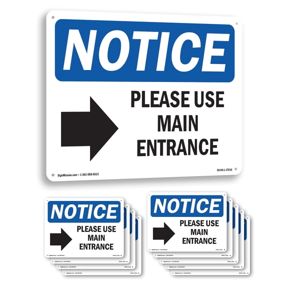 Please Use Main Entrance [Right Arrow] OSHA Notice Aluminum Sign 14 Inch x 10 Inch - 10 Pack