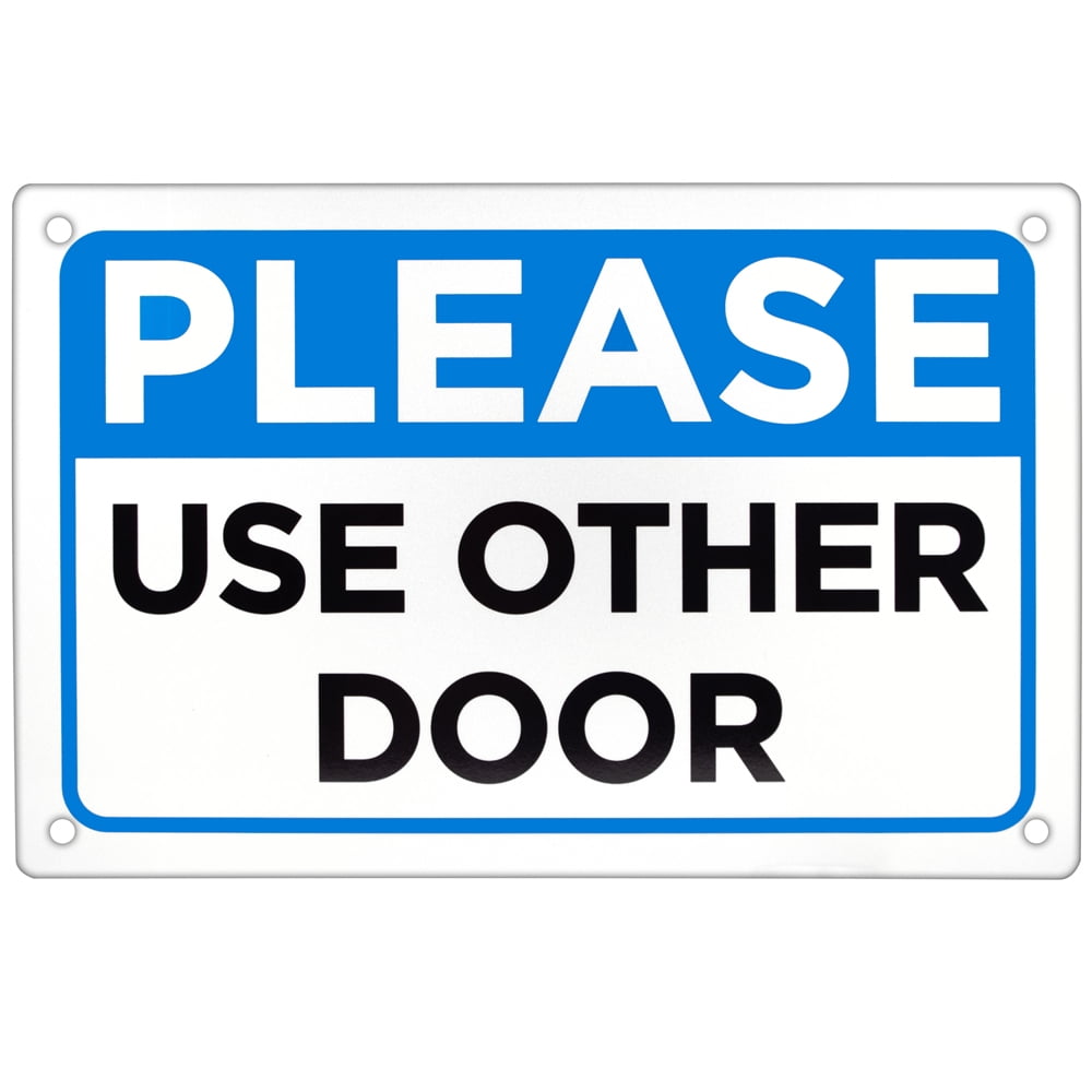 Please Use Other Door Sign 18