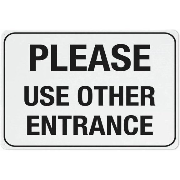 Please Use Other Entrance Aluminum Ink Printed Sign, Indoor Outdoor Plaque for House Business, Alternative Entry Directional Sign, 8x12 Inch