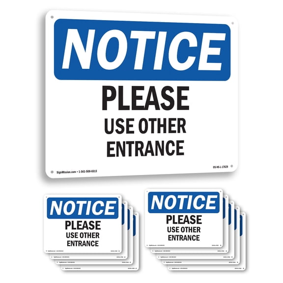 Please Use Other Entrance OSHA Notice Aluminum Sign 10 Inch x 7 Inch - 10 Pack