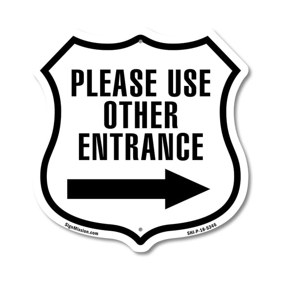 Please Use Other Entrance Right (2 Pack) 12 inch X 12 inch Shield-Shaped Rust-Free Aluminum Metal Signs Weather Resistant Made in the USA