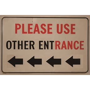 Entrance Signs