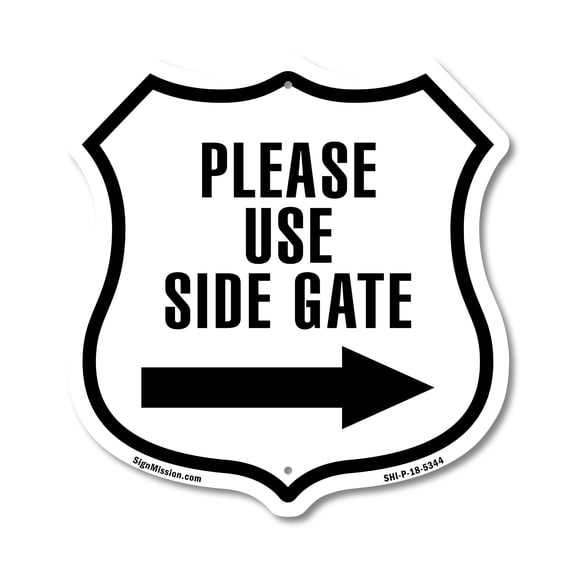 Please Use Side Gate Right 12 inch X 12 inch Shield-Shaped Rust-Free Aluminum Metal Sign Weather Resistant Made in the USA