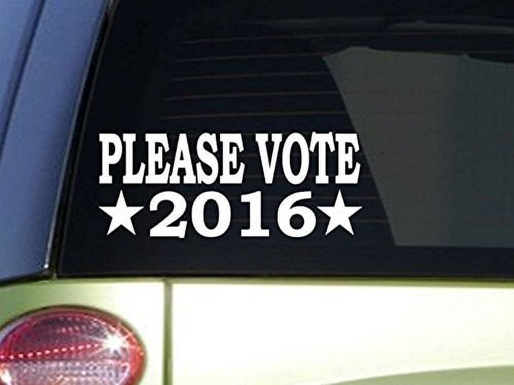 Please Vote 2016 *J317* 8 inch long Sticker decal - Walmart.com