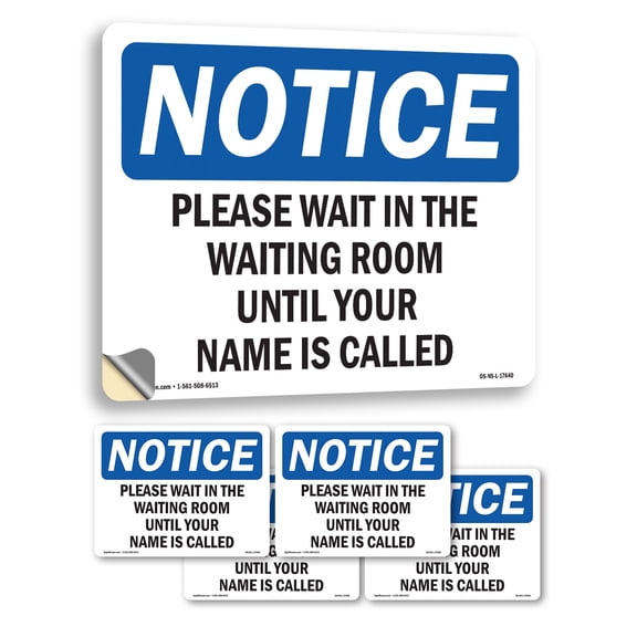 Please Wait In The Waiting Room Until Your OSHA Notice Vinyl Decal Label 5 Inch x 3.5 Inch - 5 Pack