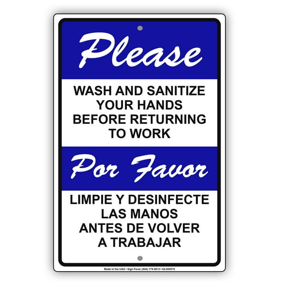 Please Wash Or Sanitize Your Hands Before Returning To Work Office Notice Outdoor Novelty Display Health and Safety Unique Aluminum Metal Sign 12"x18"