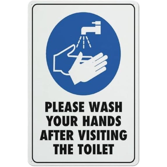 Please Wash Your Hands After Visiting The Toilet Sign 12 X 8 Inches ...