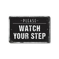 thumbnail image 1 of Please Watch Your Step 11 Inch x 17 Inch Novelty Plastic Sign Eyes Down Toes Safe Durable Weatherproof UV Protected Perfect for Entryways Shops Offices Fun Gift for Homeowners Managers, 1 of 6