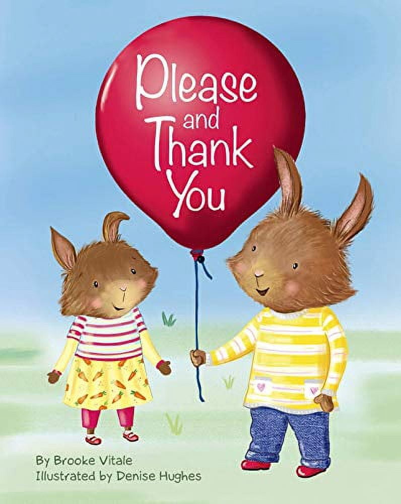 Pre-Owned Please and Thank You - Childrens Padded Board Book - Manners ...