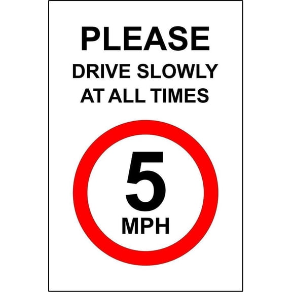 Please drive slowly at all times metal park safety sign Size: 8 x 12 Inch