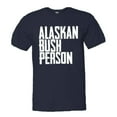 thumbnail image 1 of PleaseMeTees™ Mens Alaskan Bush Person HQ Tee, 1 of 1
