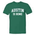 thumbnail image 1 of PleaseMeTees™ Mens Austin Texas Is Home Born In From HQ Tee, 1 of 1