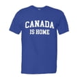 thumbnail image 1 of PleaseMeTees™ Mens Canada Is Home Born In From Cannuck HQ Tee, 1 of 1