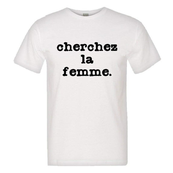 PleaseMeTees™ Mens Cherchez LA Femme Classic French Logo HQ Tee