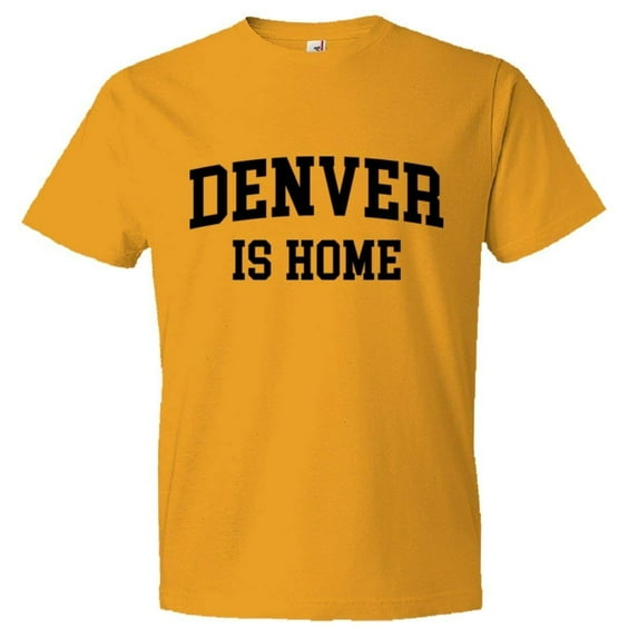 PleaseMeTees™ Mens Denver Colorado CO Is Home Born In From HQ Tee