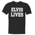 thumbnail image 1 of PleaseMeTees™ Mens Elvis Lives Presley is Alive HQ Tee, 1 of 1