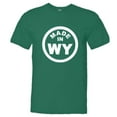 thumbnail image 1 of PleaseMeTees™ Mens From Born Made In Wyoming WY Logo Label HQ Tee, 1 of 1