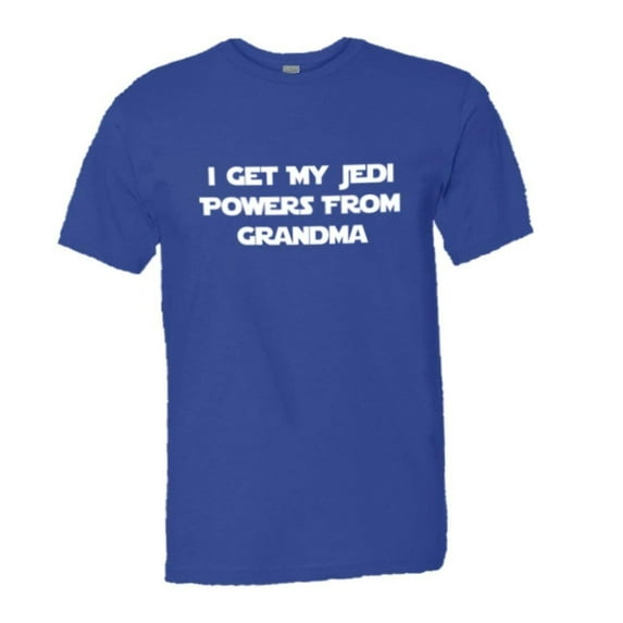 PleaseMeTees™ Mens I Get My Jedi Powers From Grandma HQ Tee