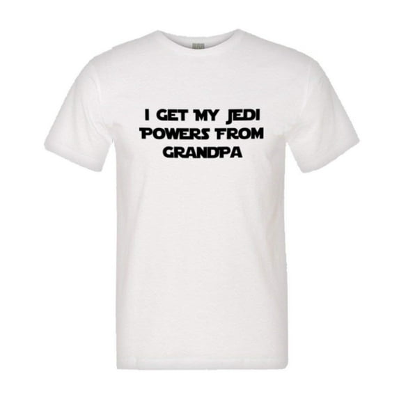 PleaseMeTees™ Mens I Get My Jedi Powers From Grandpa HQ Tee
