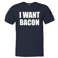 thumbnail image 1 of PleaseMeTees™ Mens I Want Bacon Cheese Pizza I Love Greasy Food HQ Tee, 1 of 1