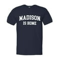 thumbnail image 1 of PleaseMeTees™ Mens Madison Wisconsin Is Home Born In From Badgers HQ Tee, 1 of 1