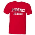 thumbnail image 1 of PleaseMeTees™ Mens Phoenix Arizona Is Home Born In From HQ Tee, 1 of 1