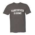 thumbnail image 1 of PleaseMeTees™ Mens Vancouver Canada Is Home Born In From BC HQ Tee, 1 of 1