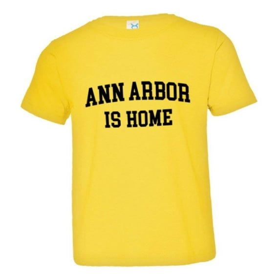 PleaseMeTees™ Toddler Ann Arbor Michigan Is Home Born In From HQ Tee