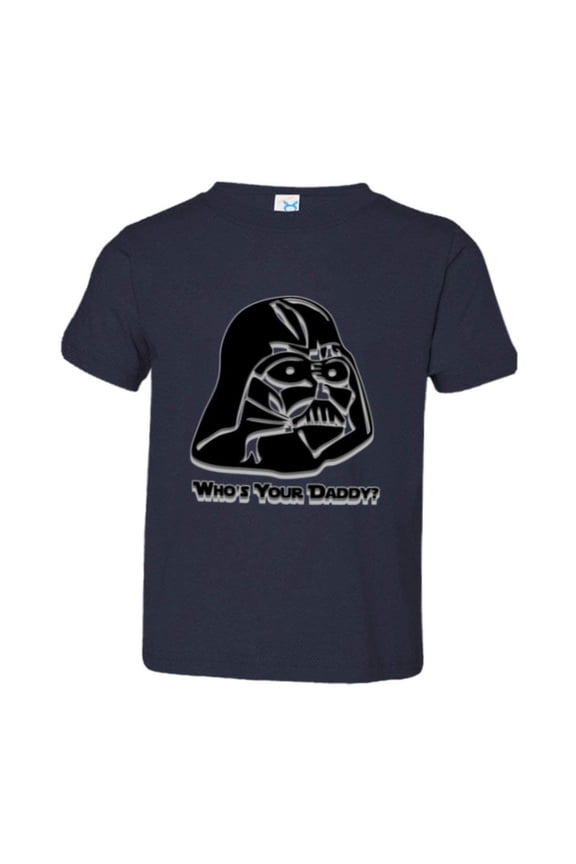 ™ Toddler Cool Darth Vader Whos Your Daddy Embossed HQ Tee