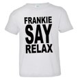 thumbnail image 1 of PleaseMeTees™ Toddler Frankie Say Relax Hollywood Don't Do IT HQ Tee, 1 of 1