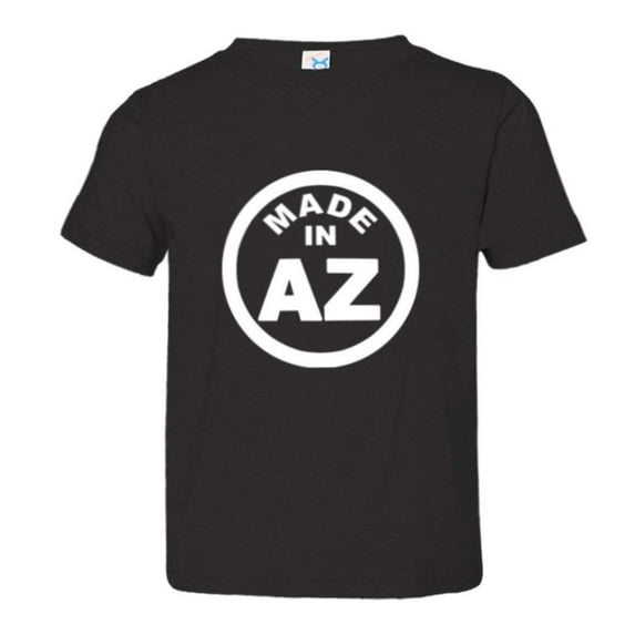 PleaseMeTees™ Toddler From Born Made In Arizona AZ Logo Label Tag HQ Tee
