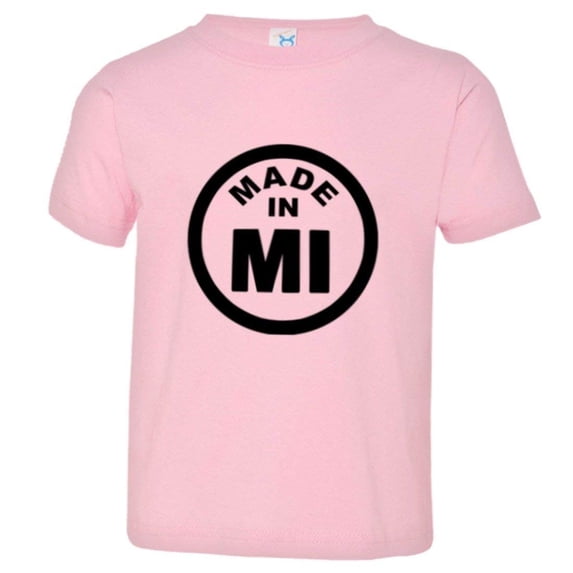 PleaseMeTees™ Toddler From Born Made In Michigan MI Logo Label HQ Tee
