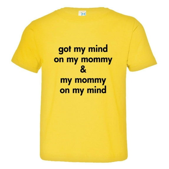 PleaseMeTees™ Toddler Got My Mind On My Mommy I Love Dad Parents HQ Tee