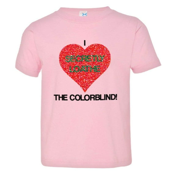 PleaseMeTees™ Toddler I Secretly Loathe Hate The Colorblind Test HQ Tee