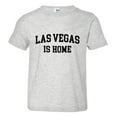 thumbnail image 1 of PleaseMeTees™ Toddler LAS Vegas NV Is Home Born In From HQ Tee, 1 of 1