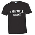 thumbnail image 1 of PleaseMeTees™ Toddler Nashville TN Tennessee Is Home Born In From HQ Tee, 1 of 1