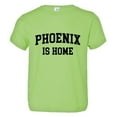 thumbnail image 1 of PleaseMeTees™ Toddler Phoenix Arizona Is Home Born In From HQ Tee, 1 of 1