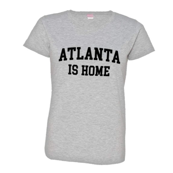 PleaseMeTees™ Womens Atlanta ATL Is Home Born In From HQ Tee