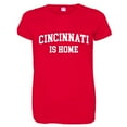 thumbnail image 1 of PleaseMeTees™ Womens Cincinnati Ohio Is Home Born In From HQ Tee, 1 of 1
