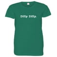 thumbnail image 1 of PleaseMeTees™ Womens Classic Dilly Dilly Funny Slogan Saying Bud Tee, 1 of 1