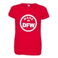 thumbnail image 1 of PleaseMeTees™ Womens From Born Made In Dallas Texas DFW Logo Label HQ Tee, 1 of 1