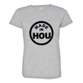 thumbnail image 1 of PleaseMeTees™ Womens From Born Made In Houston TX Logo Label HQ Tee, 1 of 1