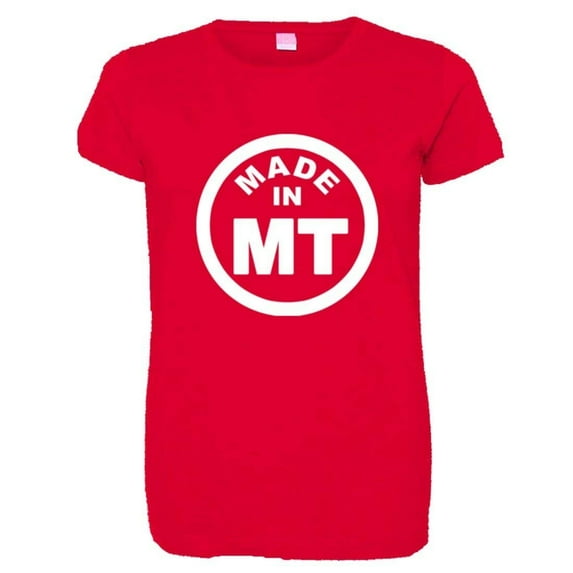 PleaseMeTees™ Womens From Born Made In Montana MT Logo Label HQ Tee